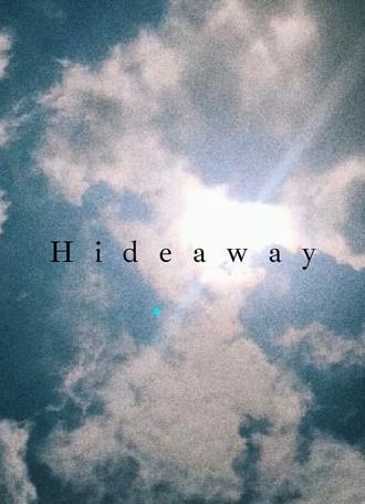 Hideaway (2021)