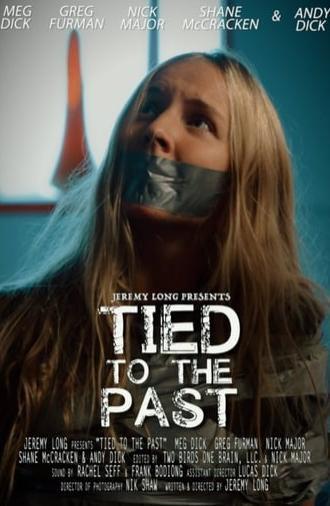 Tied to the Past (2017)