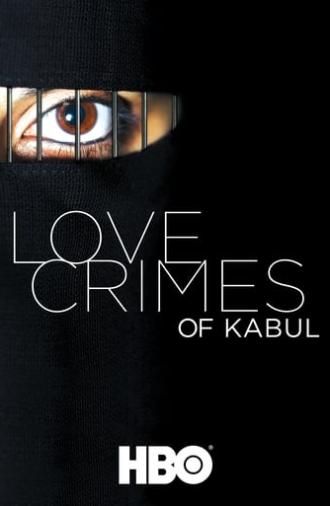 Love Crimes Of Kabul (2011)