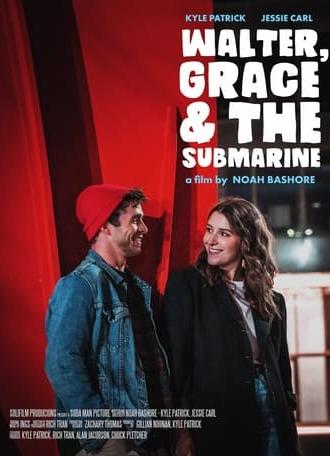 Walter, Grace & The Submarine (2024)