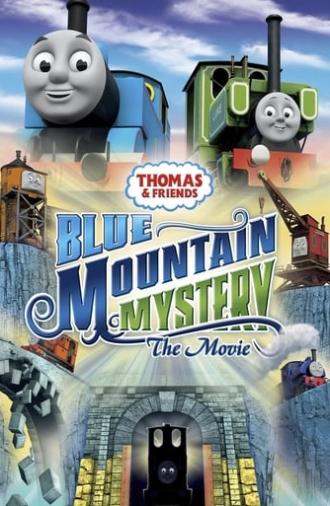 Thomas & Friends: Blue Mountain Mystery - The Movie (2012)