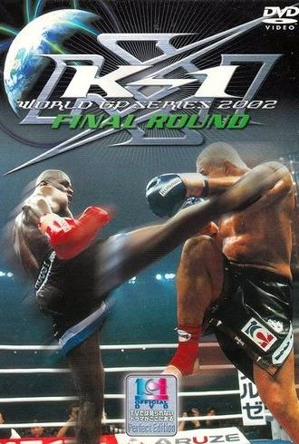 K-1 WORLD GP 2002 Final Round (2002)