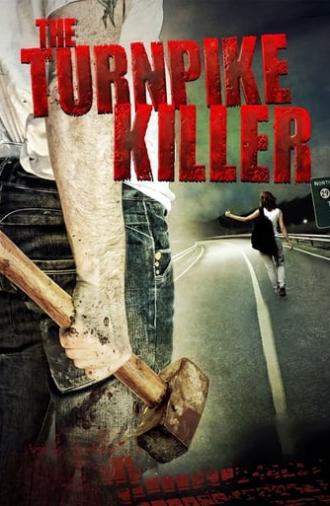 The Turnpike Killer (2009)