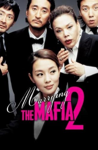 Marrying the Mafia 2 (2005)