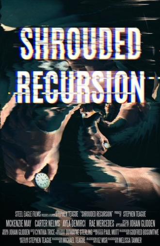 Shrouded Recursion (2025)