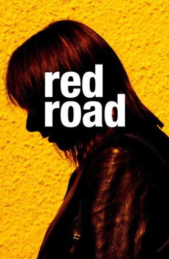 Red Road (2006)