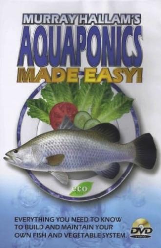 Aquaponics Made Easy (2008)