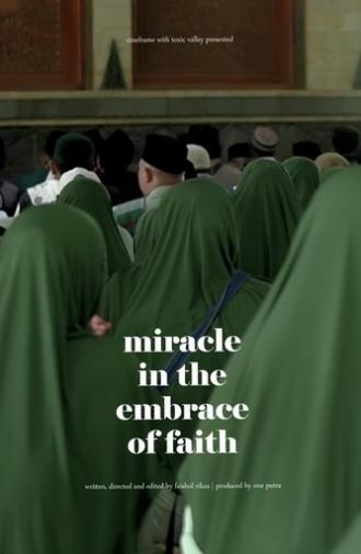 Miracle In The Embrace Of Faith (2025)