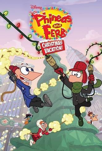 Phineas and Ferb Christmas Vacation! (2009)