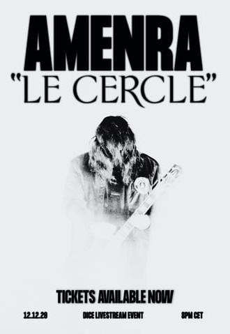 Amenra: Le Cercle (2020)