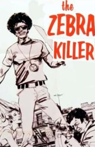 The Zebra Killer (1974)