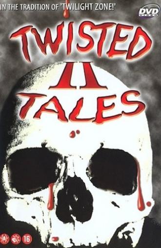 Twisted Tales 2 (2000)