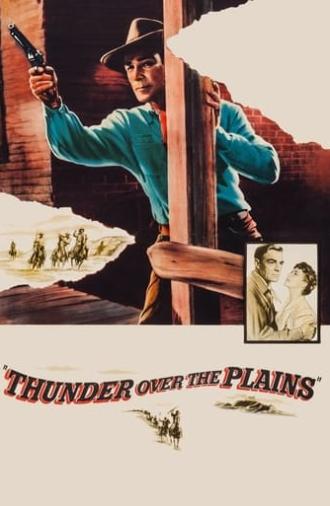 Thunder Over the Plains (1953)