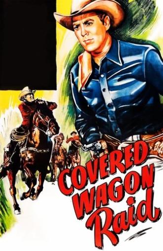 Covered Wagon Raid (1950)