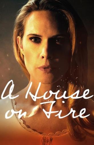 A House on Fire (2021)