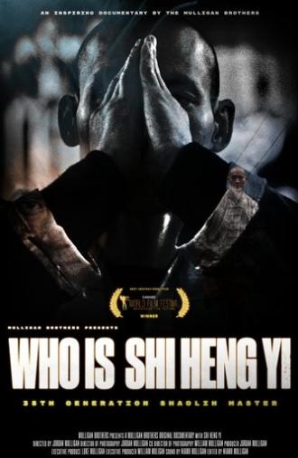 Who Is Shi Heng Yi (2023)