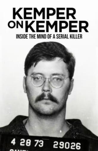 Kemper on Kemper: Inside the Mind of a Serial Killer (2018)