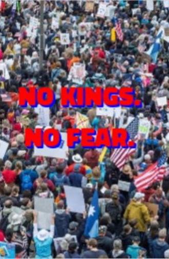 No Kings. No Fear. (2025)