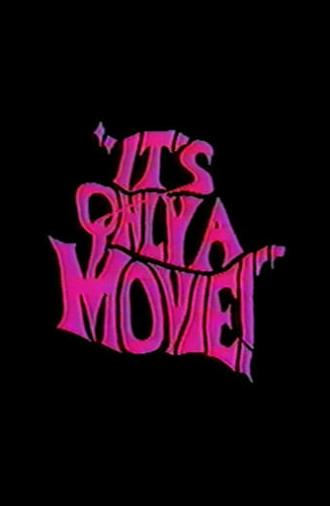 It's Only a Movie! (1990)