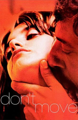 Don't Move (2004)