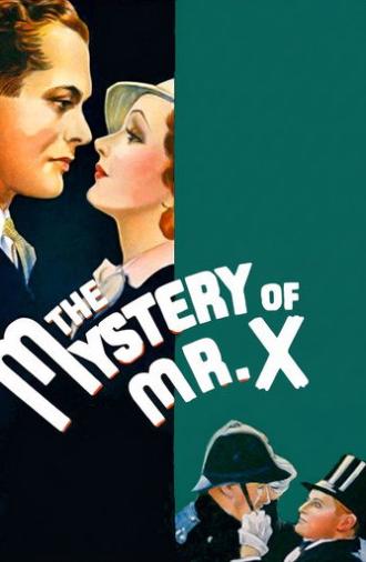 The Mystery of Mr. X (1934)