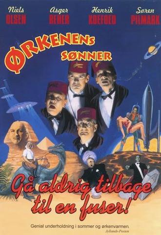 Ørkenens Sønner: Gå aldrig tilbage til en fuser (1997)