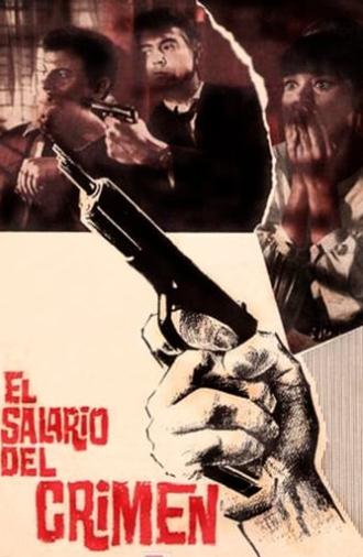 The Salary of Crime (1964)