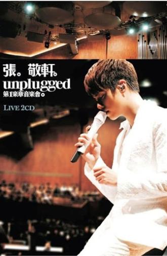 張敬軒Unplugged 第一樂章音樂會 2009 Hins Cheung 1st Unplugged Concert (2009)