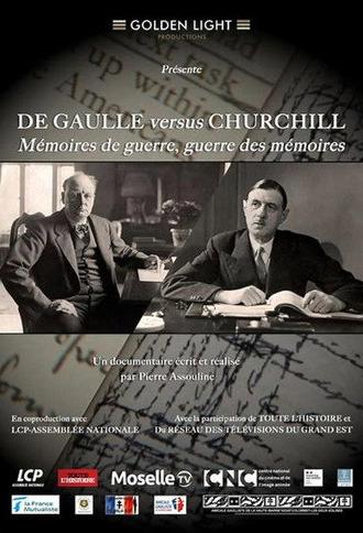 De Gaulle vs Churchill : Mémoires de guerre, guerre des mémoires (2024)