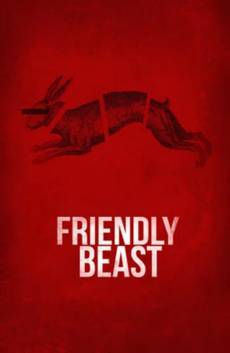 Friendly Beast (2018)