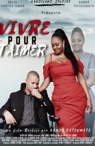Vivre pour t'aimer (2022)
