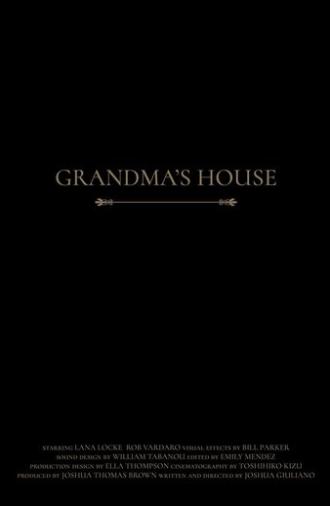 Grandma's House (2017)