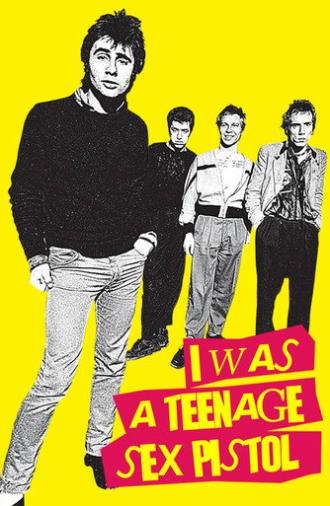 I Was a Teenage Sex Pistol (2025)