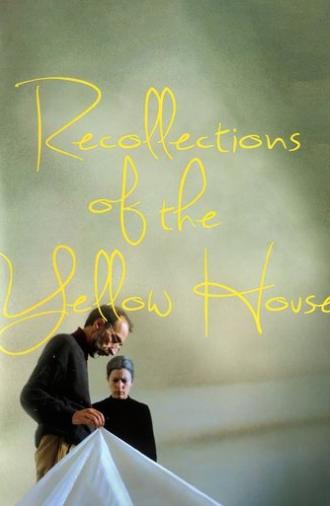 Recollections of the Yellow House (1989)