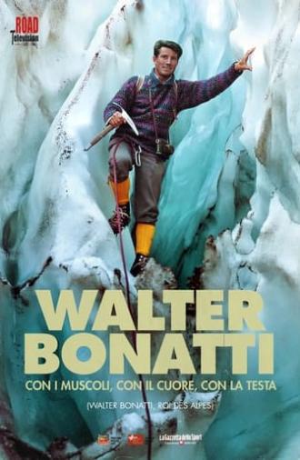 Walter Bonatti, King of the Alps (2012)