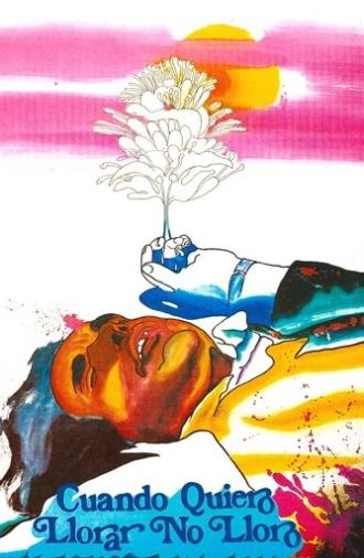 When I Want to Cry, I Don't (1973)