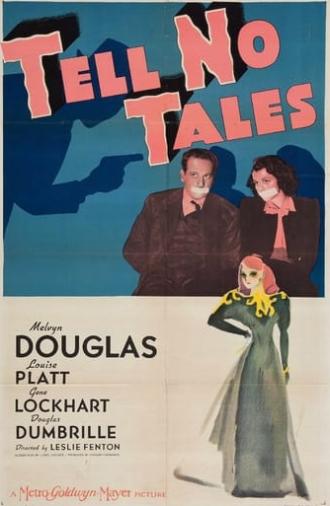 Tell No Tales (1939)