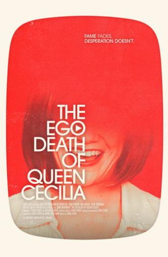 The Ego Death of Queen Cecilia (2024)