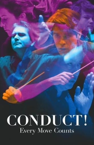 Conduct! Every Move Counts (2016)