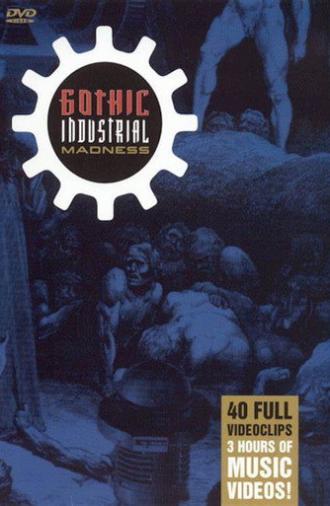 Gothic Industrial Madness (2000)
