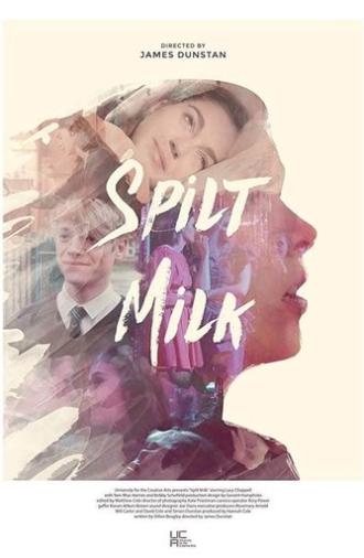 Spilt Milk (2016)