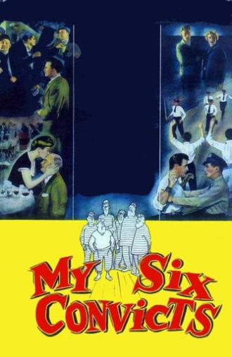 My Six Convicts (1952)