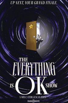 THE EVERYTHING IS OK SHOW (2024)