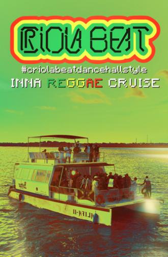 Criola Beat Dancehall Style: Live Inna Reggae Cruise (2025)
