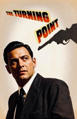 The Turning Point (1952)