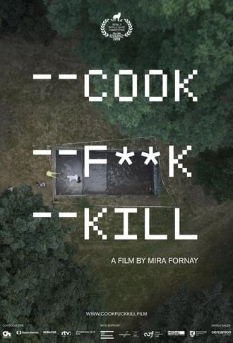 Cook F**k Kill (2020)