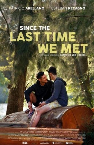 Since the Last Time We Met (2023)