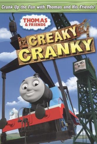 Thomas & Friends: Creaky Cranky (2010)