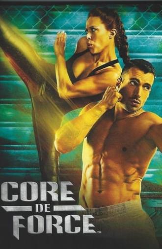 Core De Force - Agility Strength (2016)