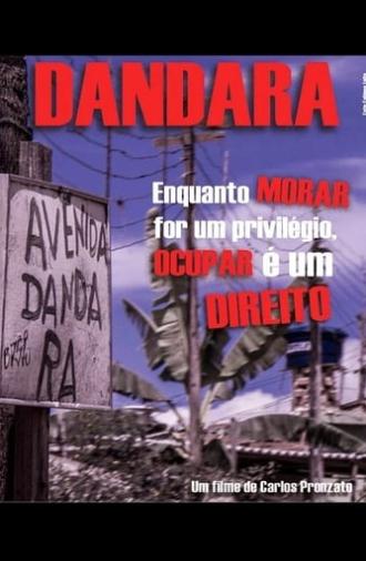 Dandara: Enquanto Morar for um Privilégio, Ocupar é um Direito (2013)